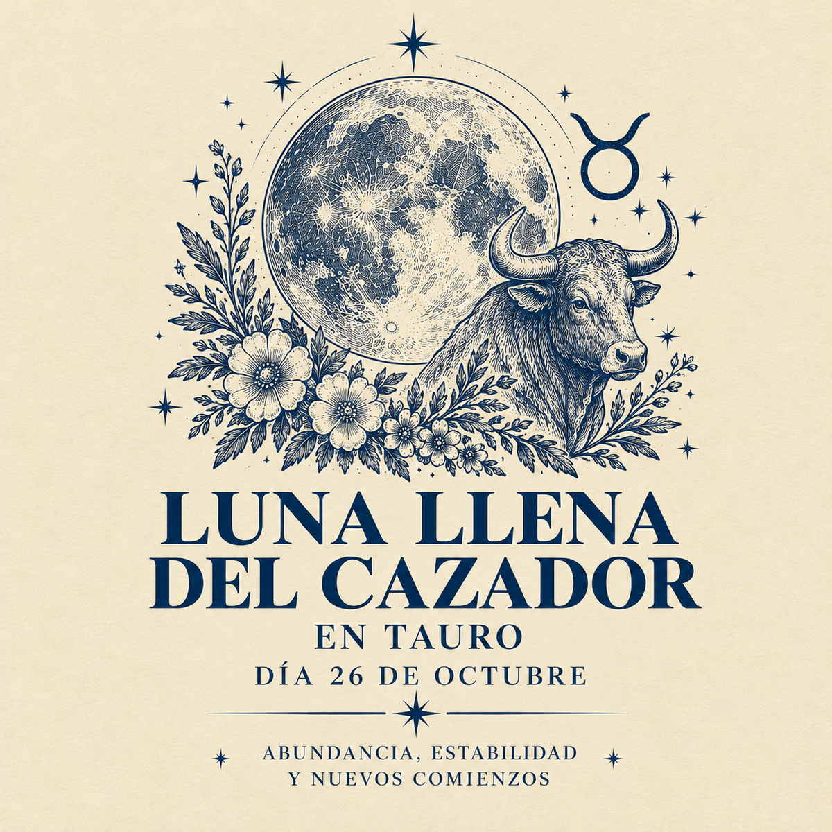 luna llena octubre 2026 Luna del Cazador en Tauro Bendita Eva