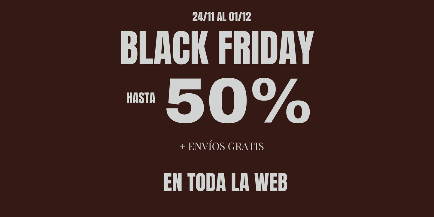 BLACK FRIDAY BENDITA EVA -50%